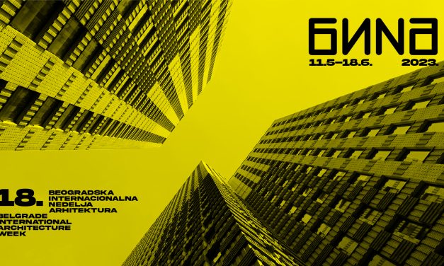Beogradska internacionalna nedelja arhitekture – BINA od 11. maja do 16. juna