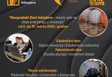 Od 8. do 10. marta 2024. „Beogradski Dani Inženjera – mesto gde se ideje pretvaraju u inovacije”