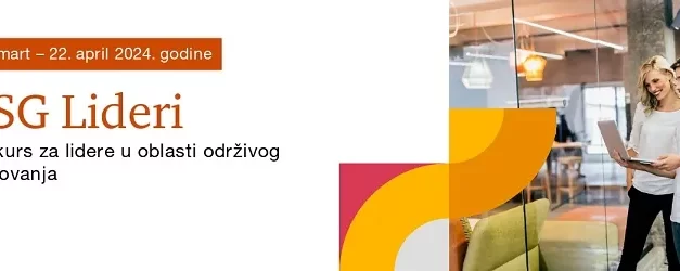 Pokrenut konkurs “ESG Lideri” – prilika za promovisanje modernog i inovativnog liderstva