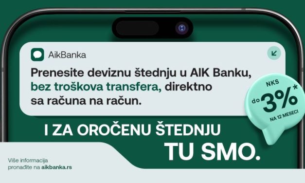 Nova ponuda AIK banke za prenos devizne štednje bez troškova